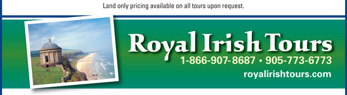 RIT  •  1-866-907-8687  •  905-773-6773  •  www.royalirishtours.com