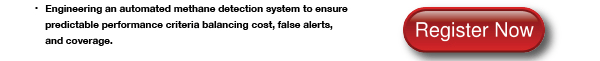 Learn about: The capabilities of the GF77a and the DCAM-M for methane visualization in field applications • The advanages of using automated analytic thermal imaging in an overall methane mitigation strategy • Engineering an automated methane detection system to ensure predictable performance criteria balancing cost, false alerts and coverage - REGISTER NOW - 
